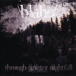 Blaho : Through Sinister Nightfall
